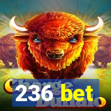 236 bet